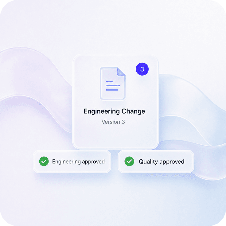 Manufacturing change request moving through approval