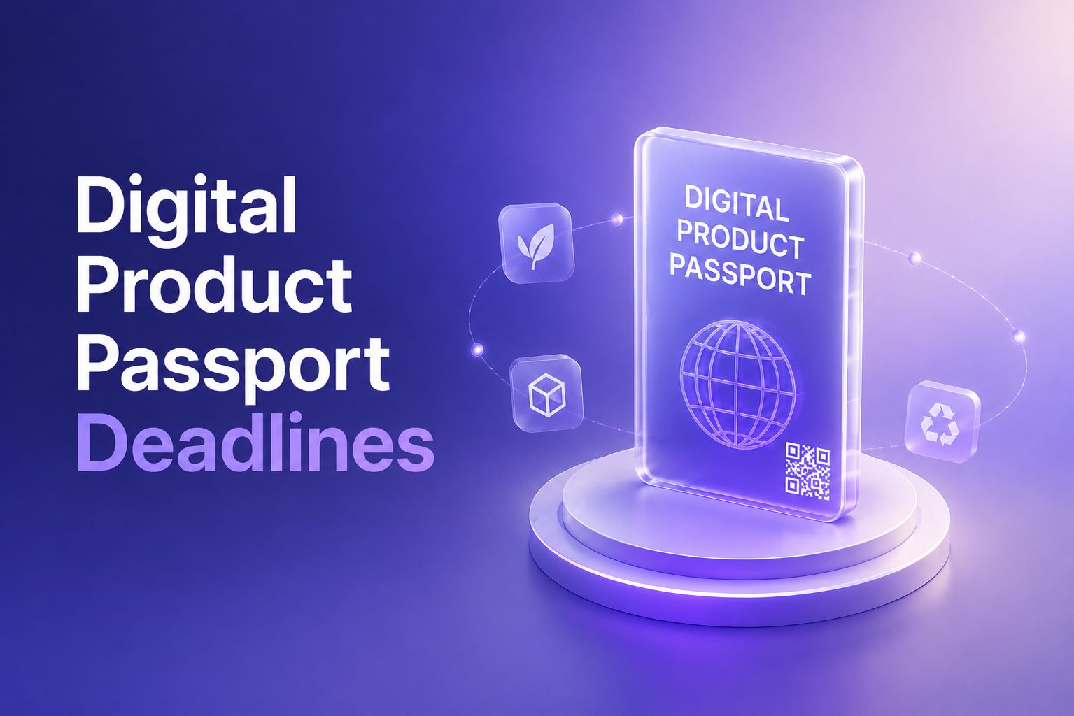 Digital Product Passport deadlines timeline cover