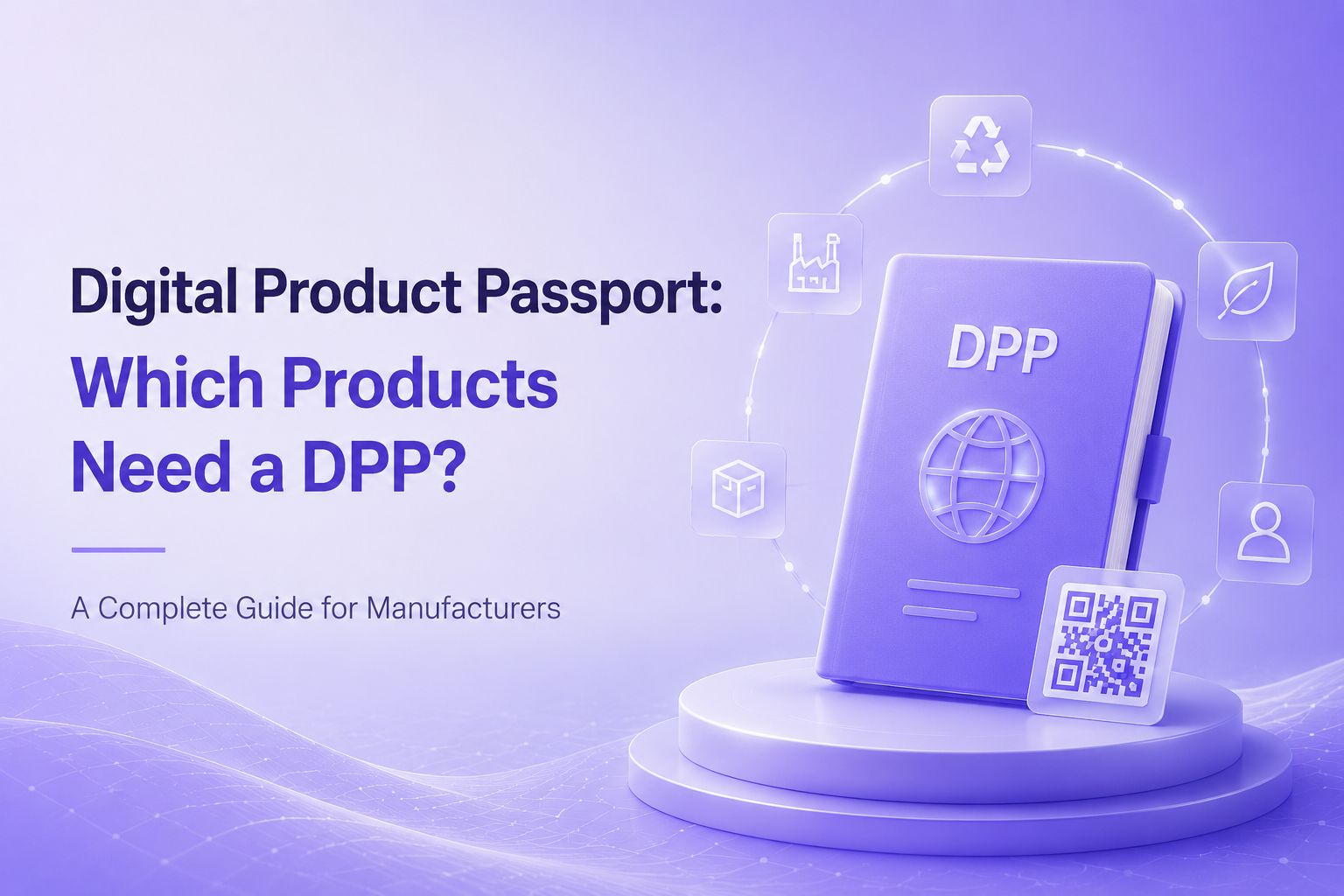 Which products need a Digital Product Passport guide cover