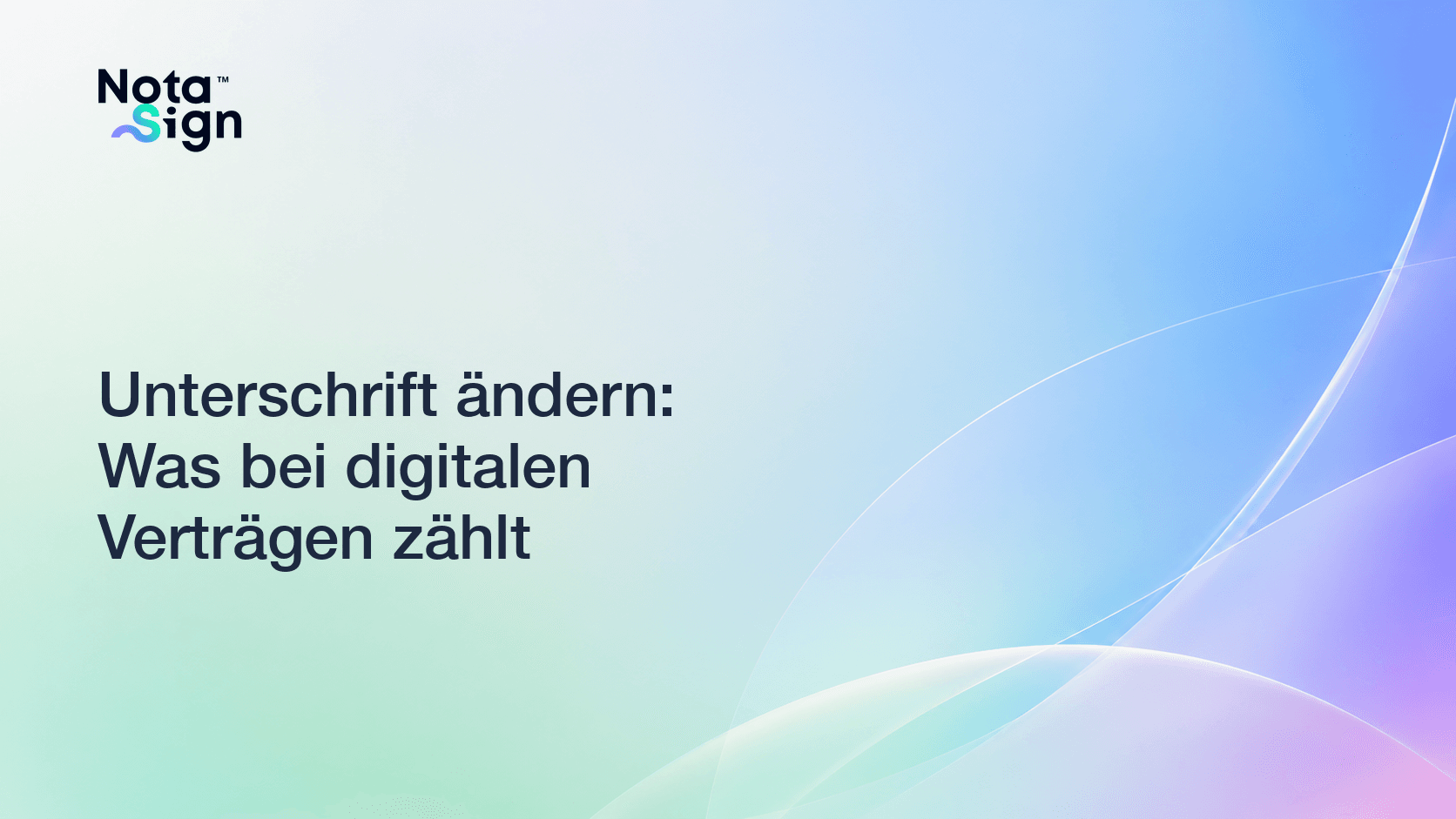 Unterschrift ändern: Was bei digitalen Verträgen zählt