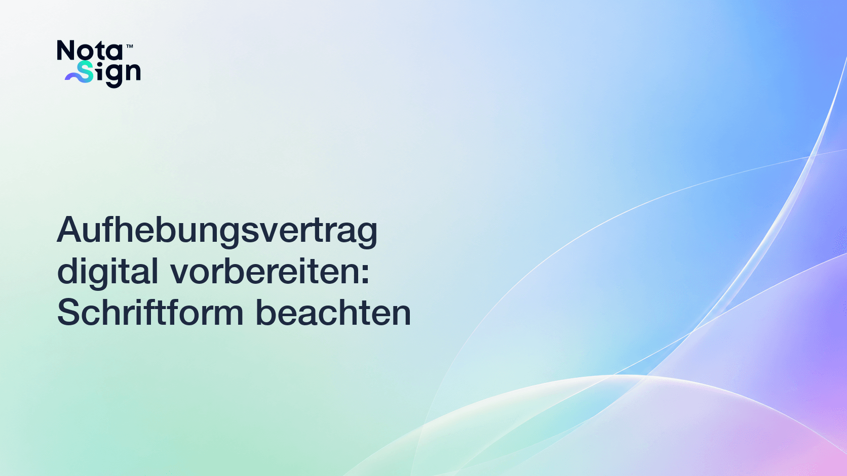 Aufhebungsvertrag digital vorbereiten: Schriftform beachten