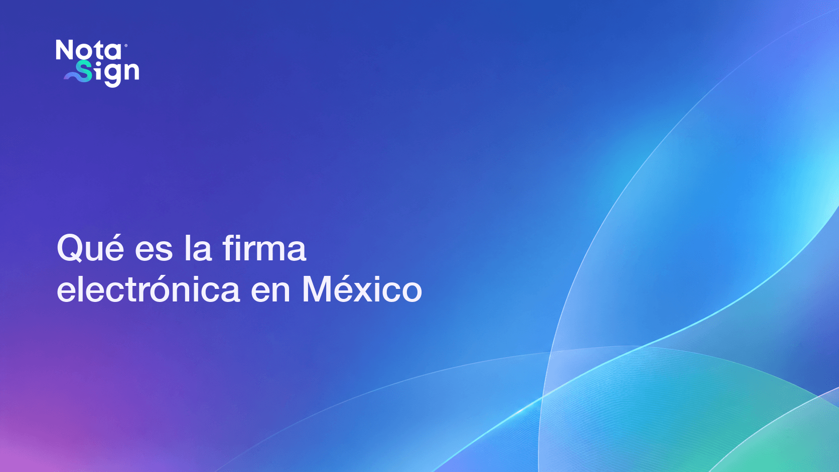Qué es la firma electrónica en México