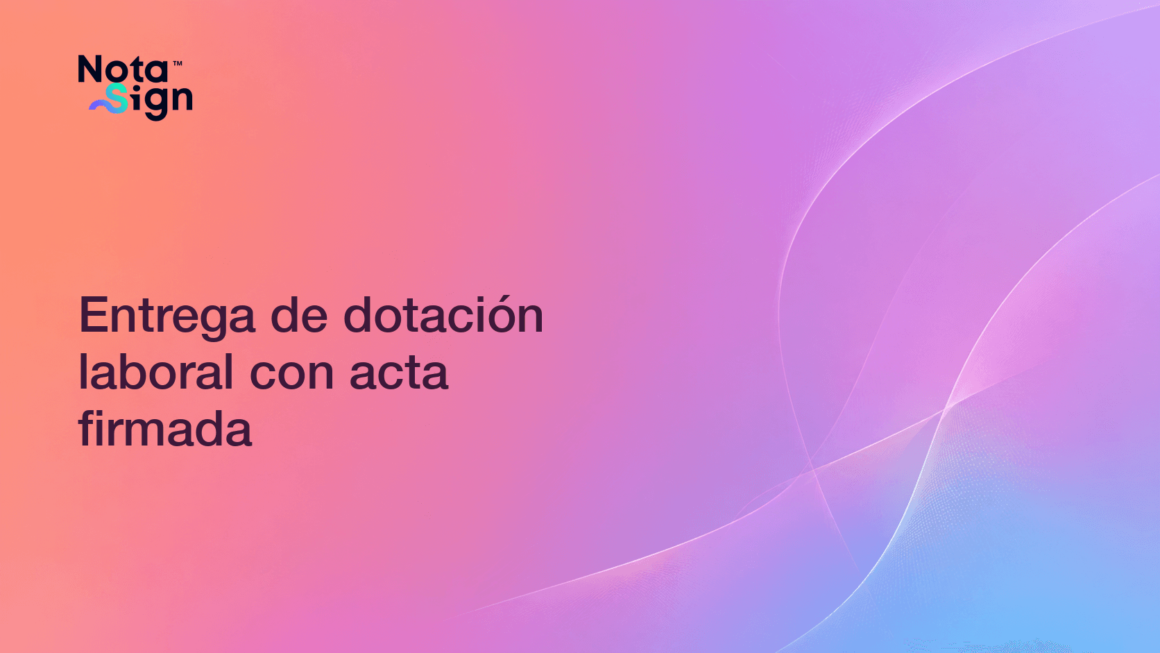 Entrega de dotación laboral con acta firmada