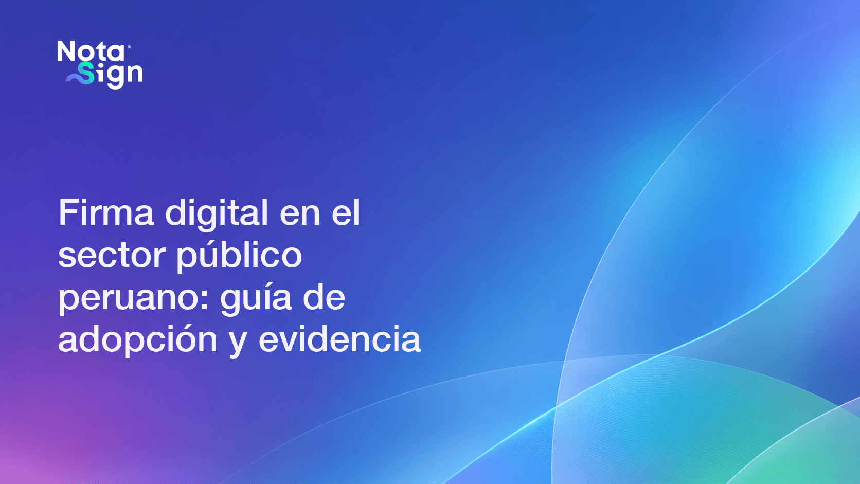 Firma digital en el sector público peruano: guía de adopción y evidencia