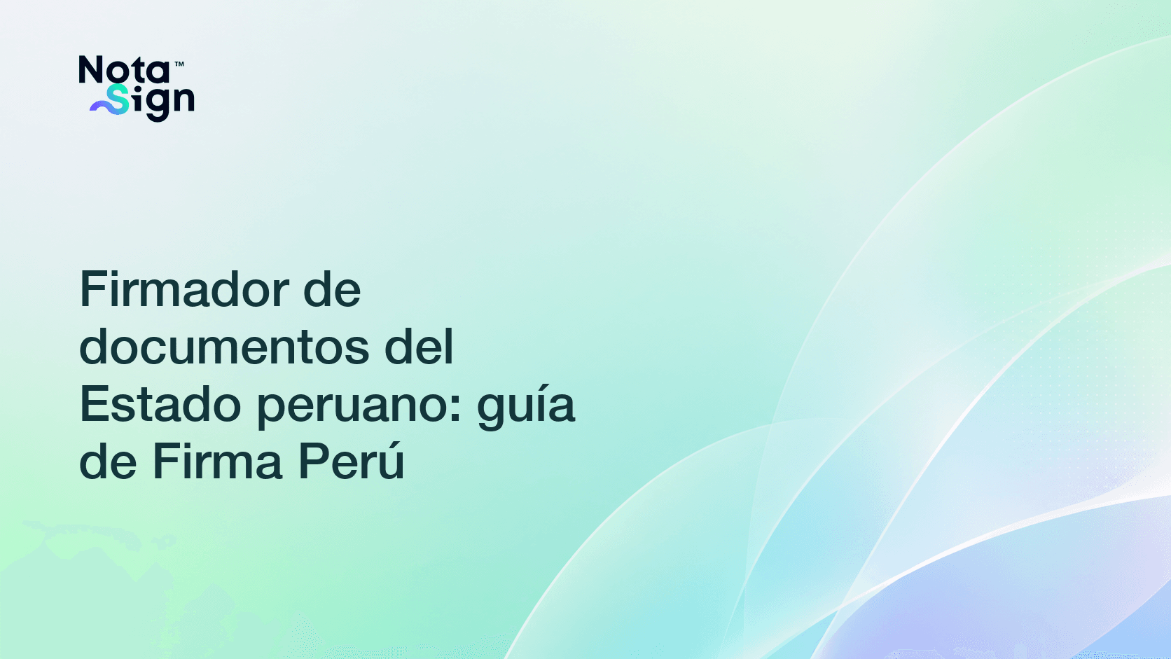 Firmador de documentos del Estado peruano: guía de Firma Perú