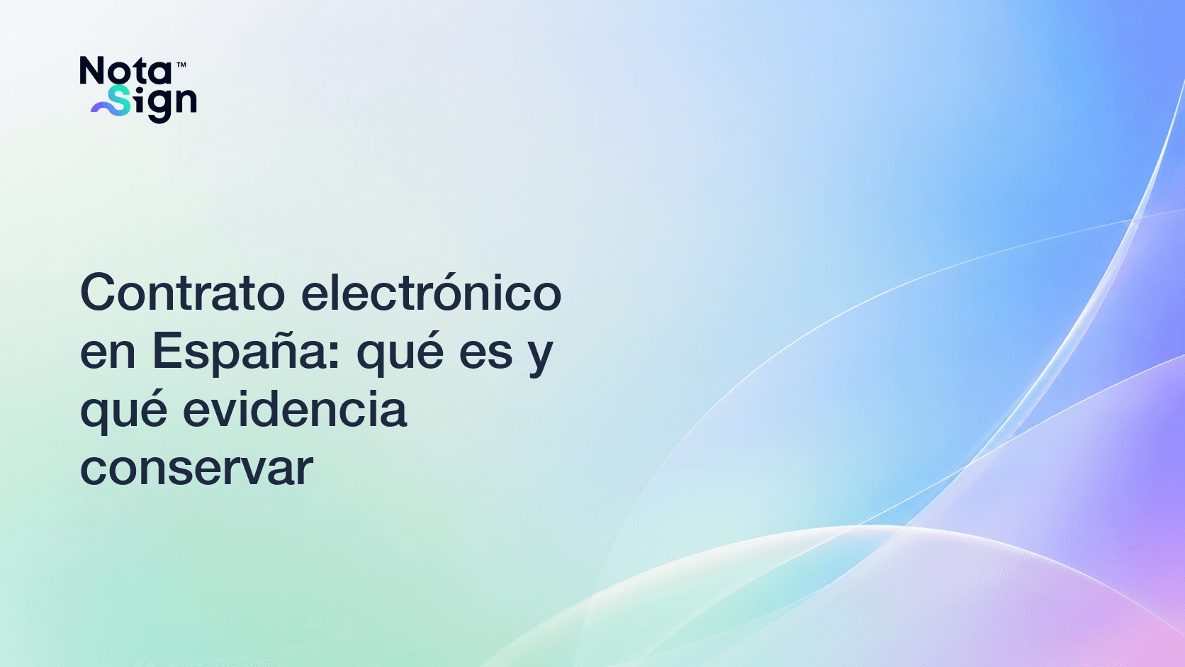 Contrato electrónico en España: qué es y qué evidencia conservar