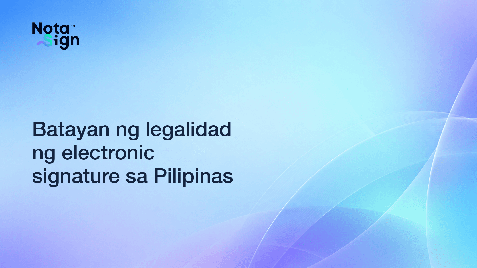 Batayan ng legalidad ng electronic signature sa Pilipinas