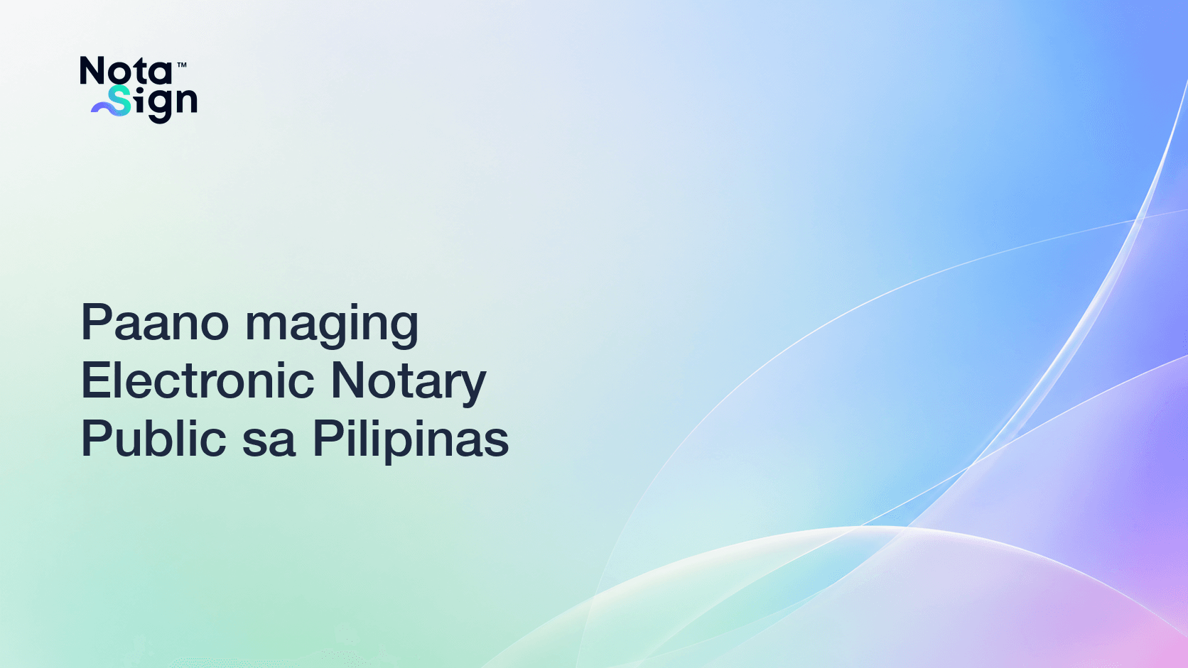 Paano maging Electronic Notary Public sa Pilipinas