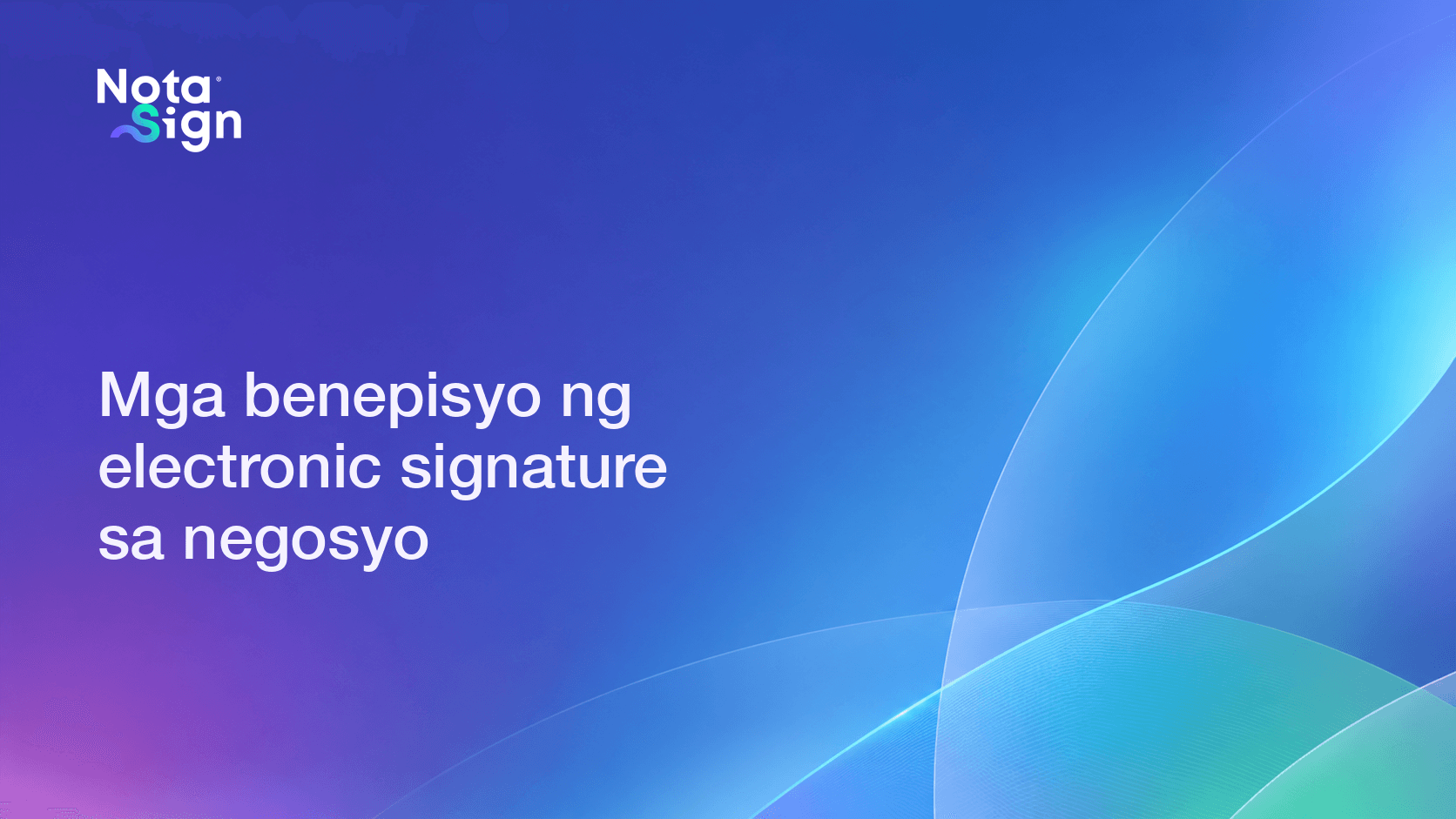 Mga benepisyo ng electronic signature sa negosyo