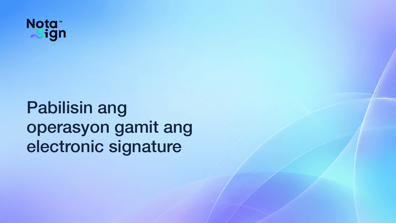 Pabilisin ang operasyon gamit ang electronic signature