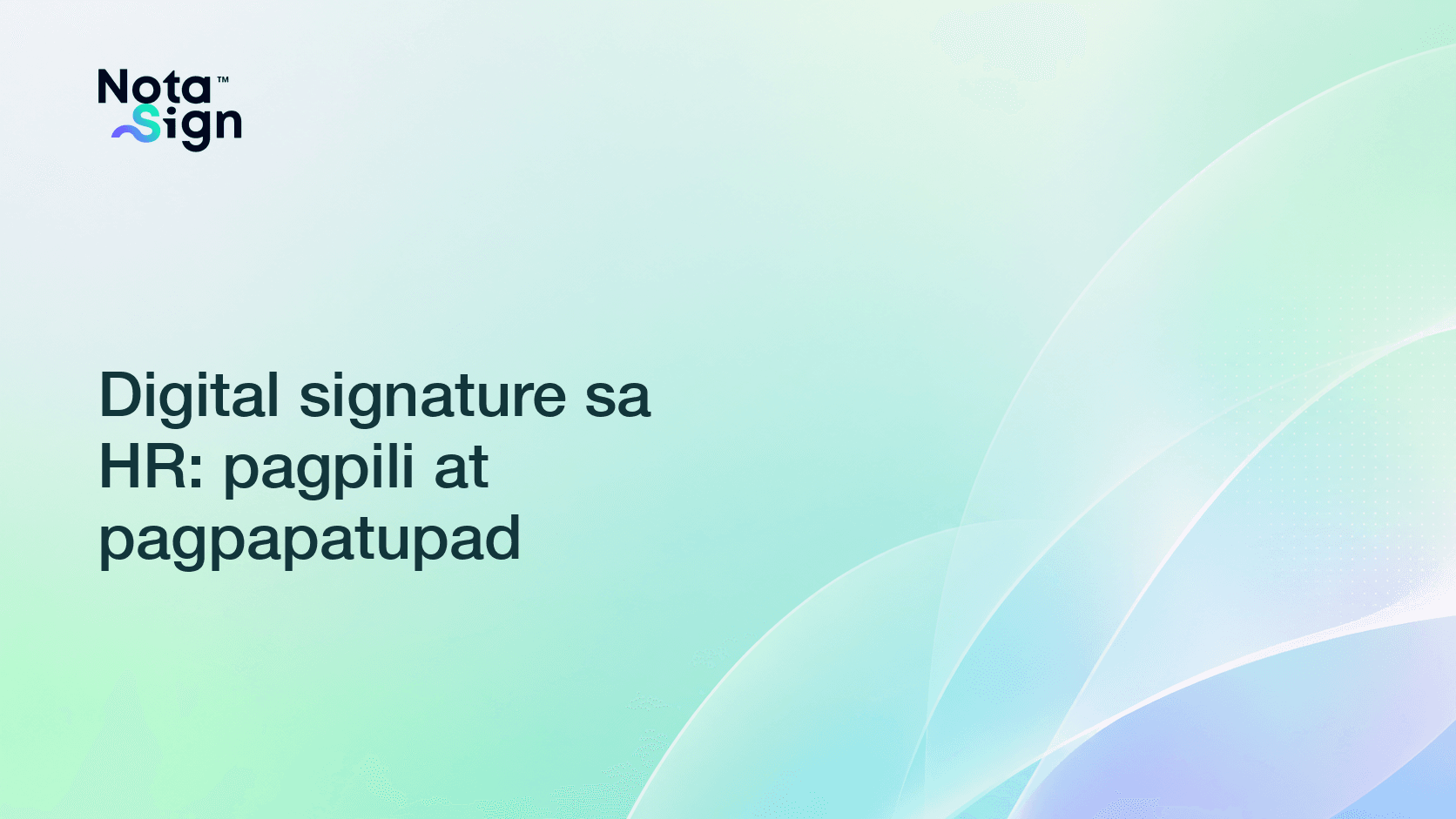 Digital signature sa HR: pagpili at pagpapatupad