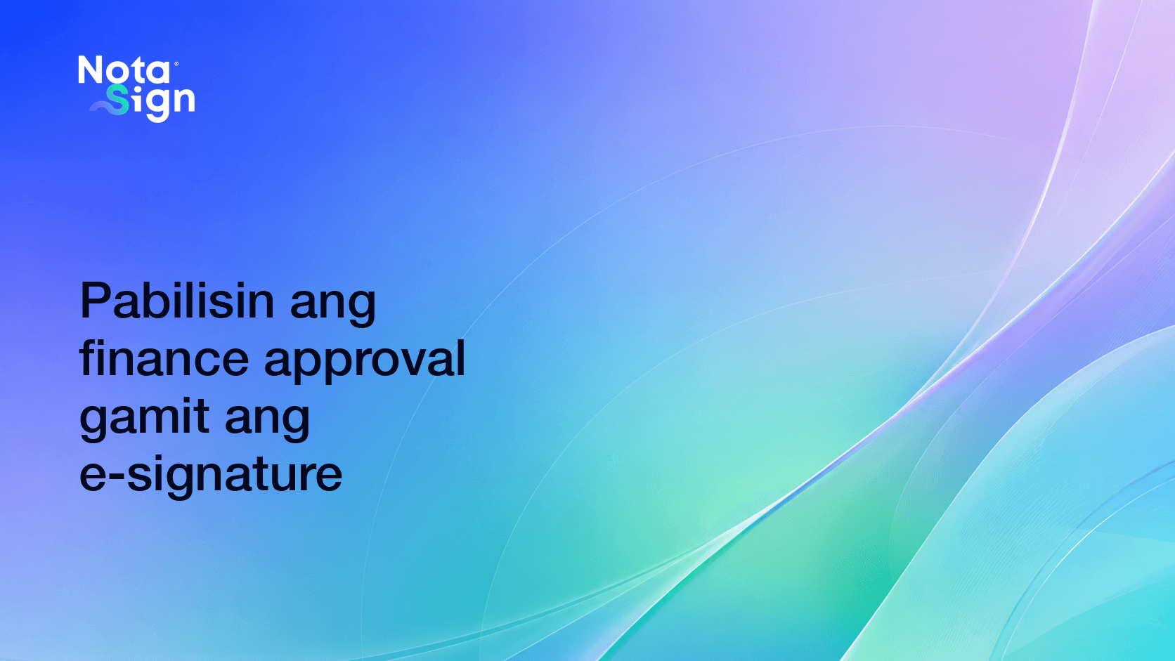 Pabilisin ang finance approval gamit ang e-signature