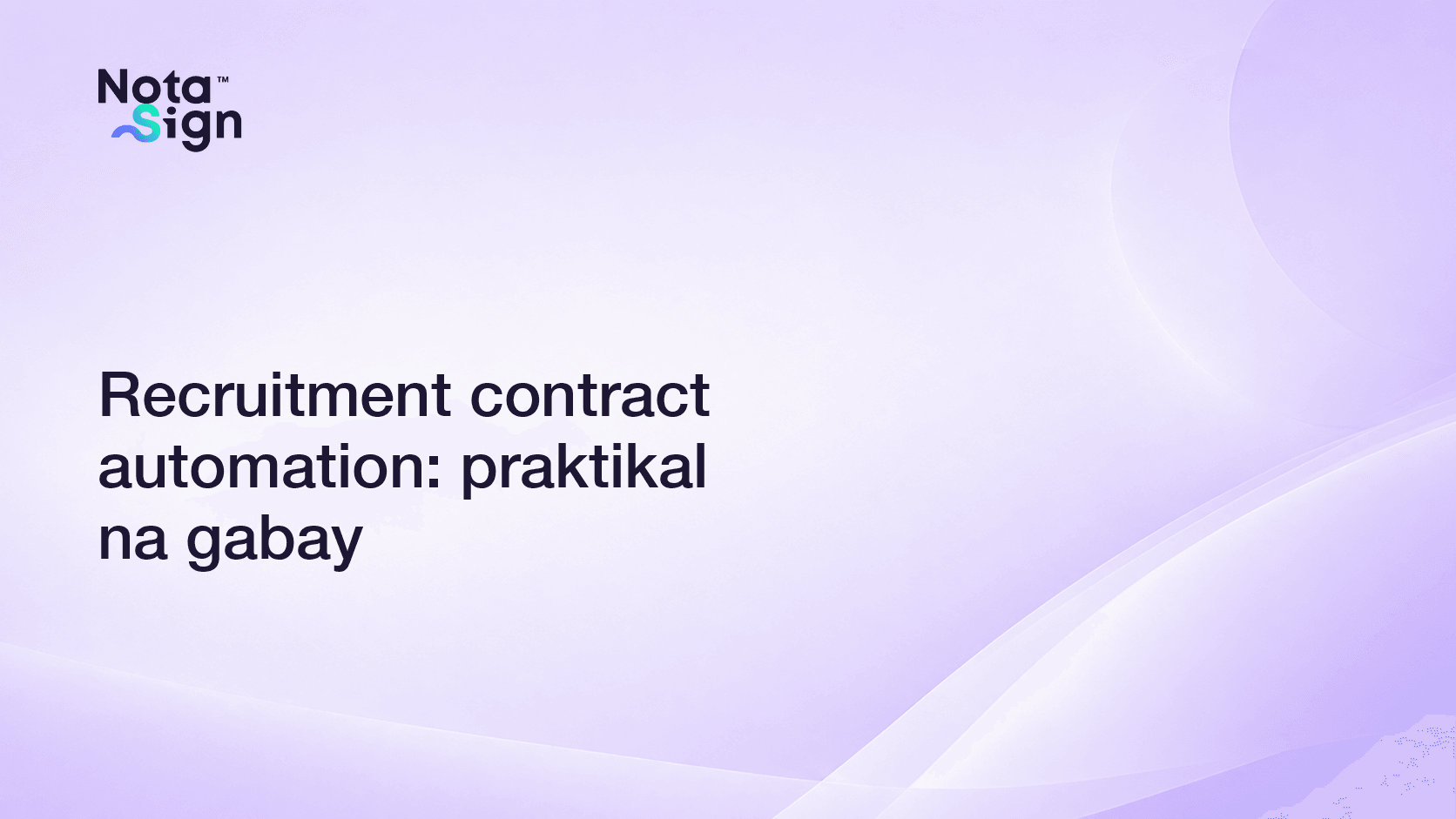 Recruitment contract automation: praktikal na gabay