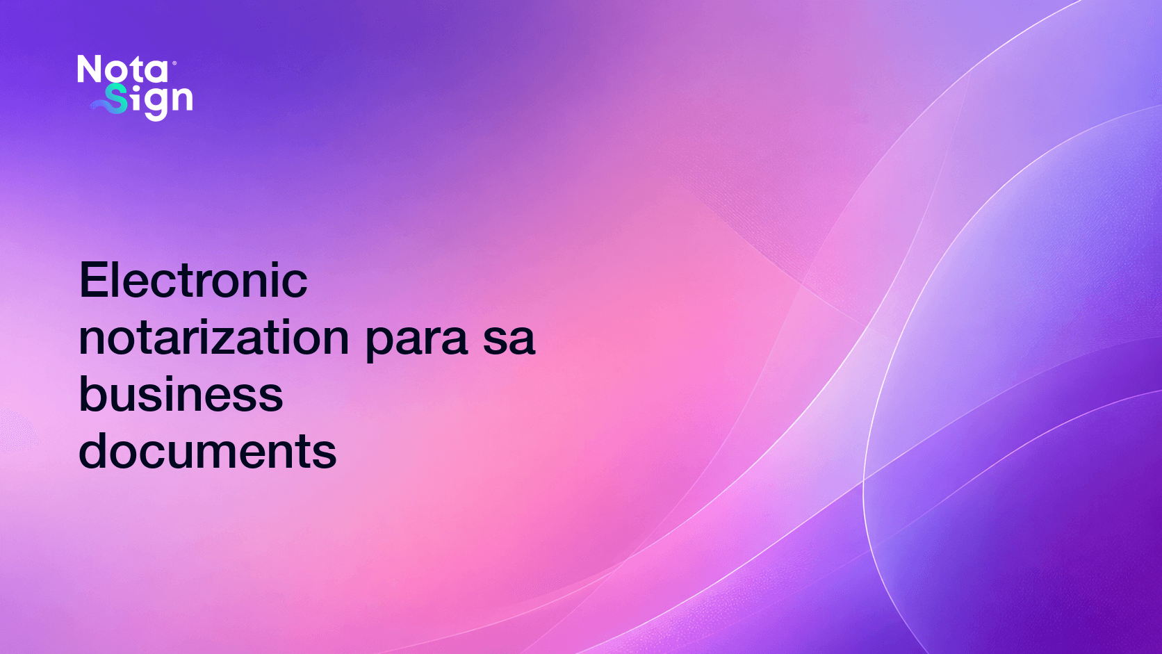 Electronic notarization para sa business documents