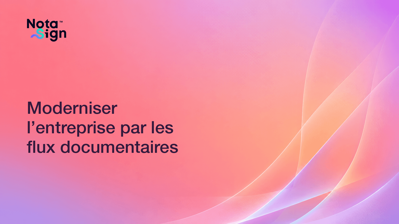 Moderniser l’entreprise par les flux documentaires