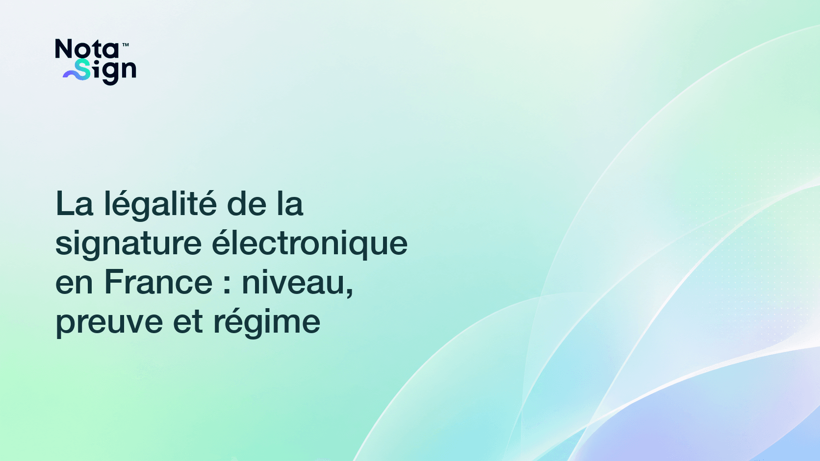 La légalité de la signature électronique en France : niveau, preuve et régime