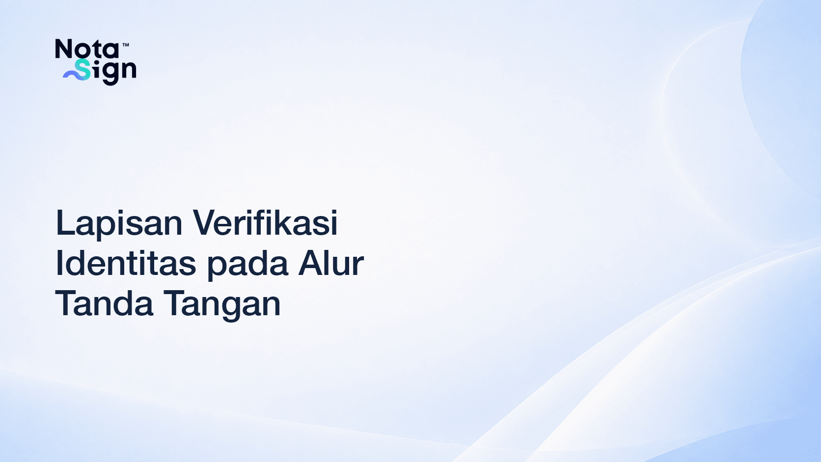 Lapisan Verifikasi Identitas pada Alur Tanda Tangan