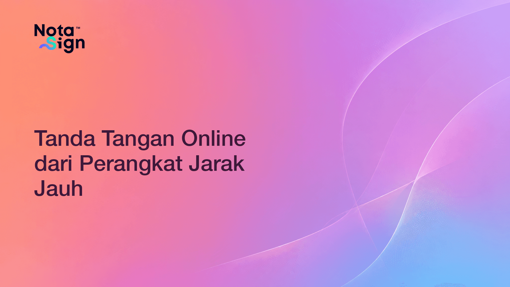 Tanda Tangan Online dari Perangkat Jarak Jauh