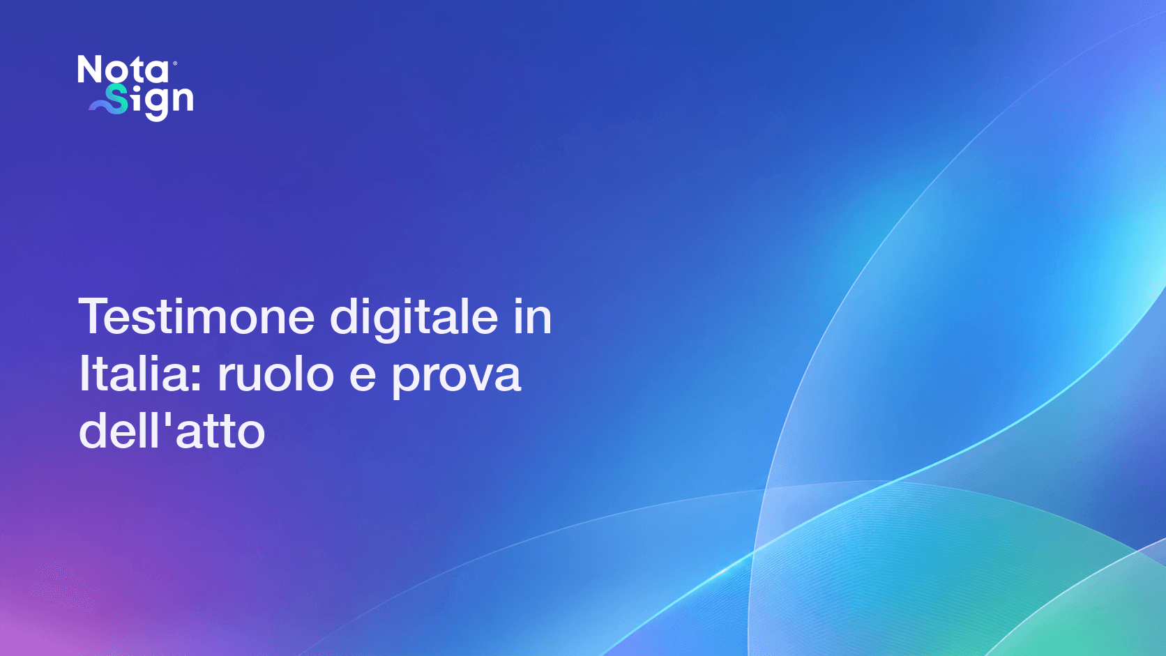 Testimone digitale in Italia: ruolo e prova dell'atto
