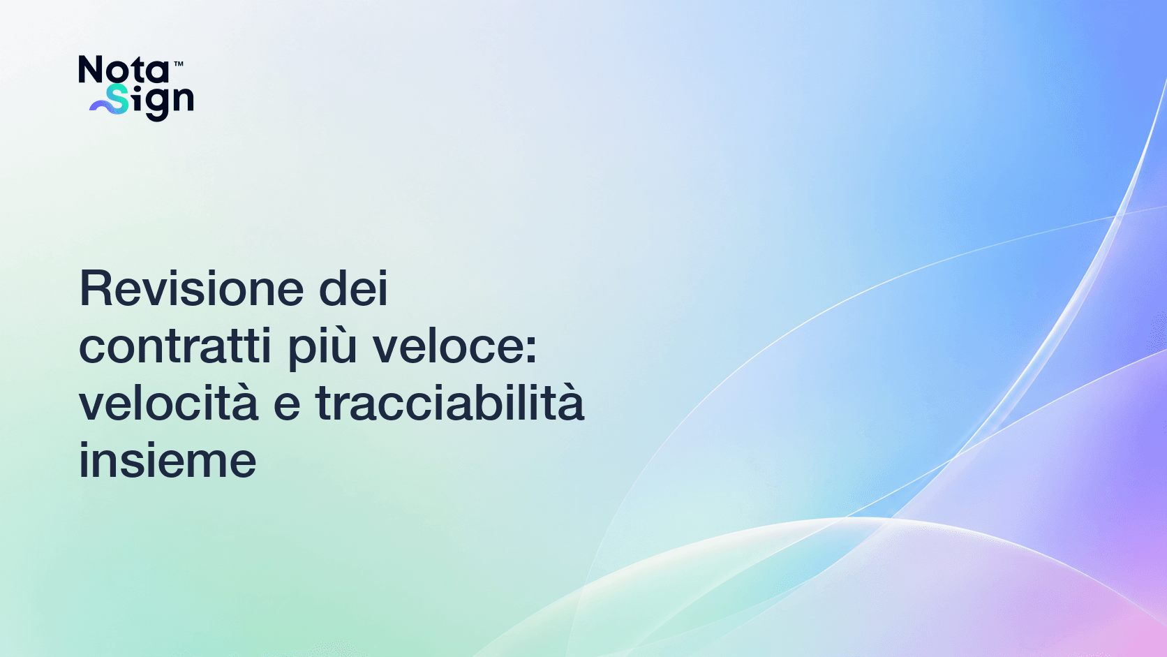Revisione dei contratti più veloce: velocità e tracciabilità insieme
