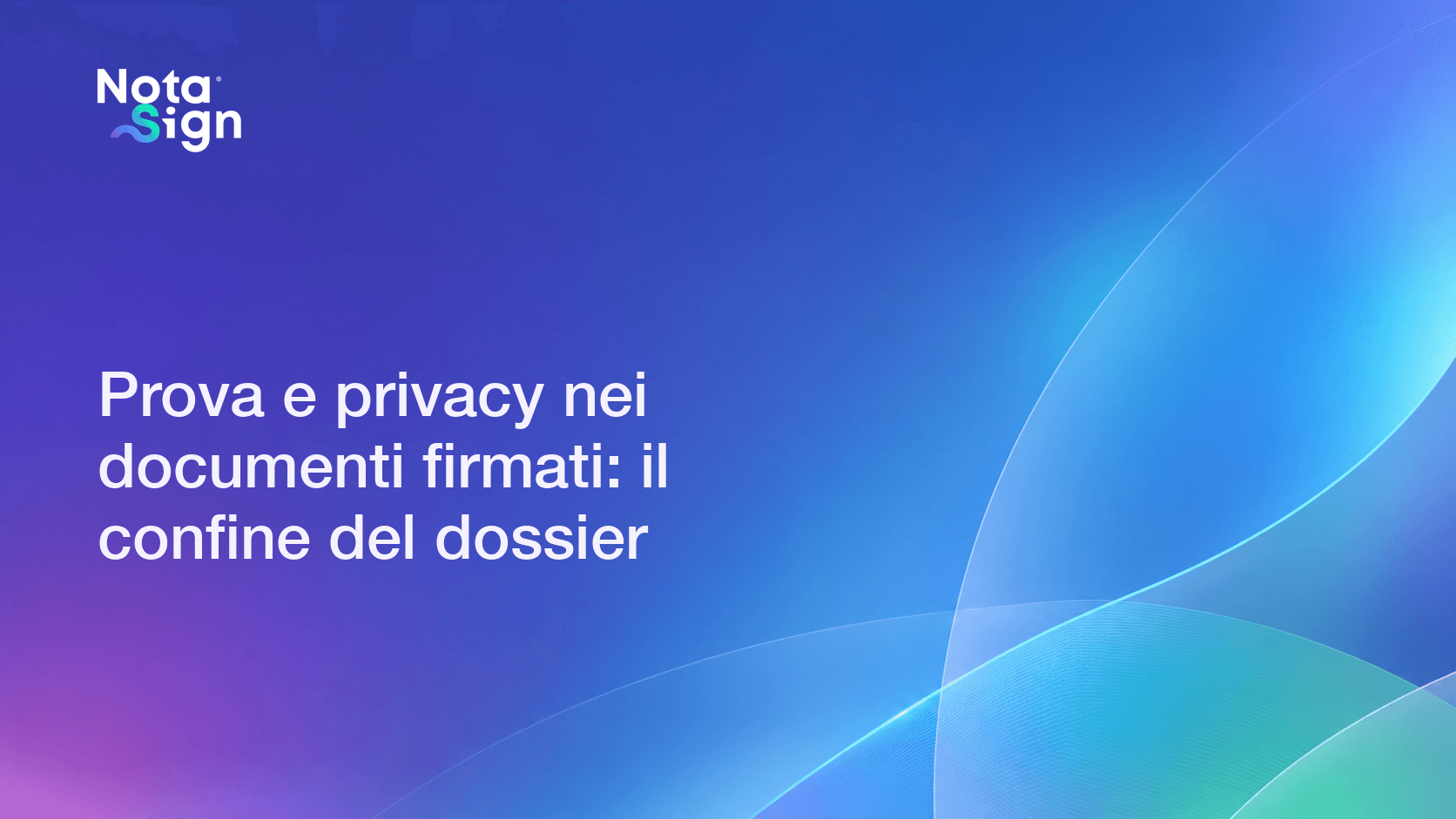 Prova e privacy nei documenti firmati: il confine del dossier