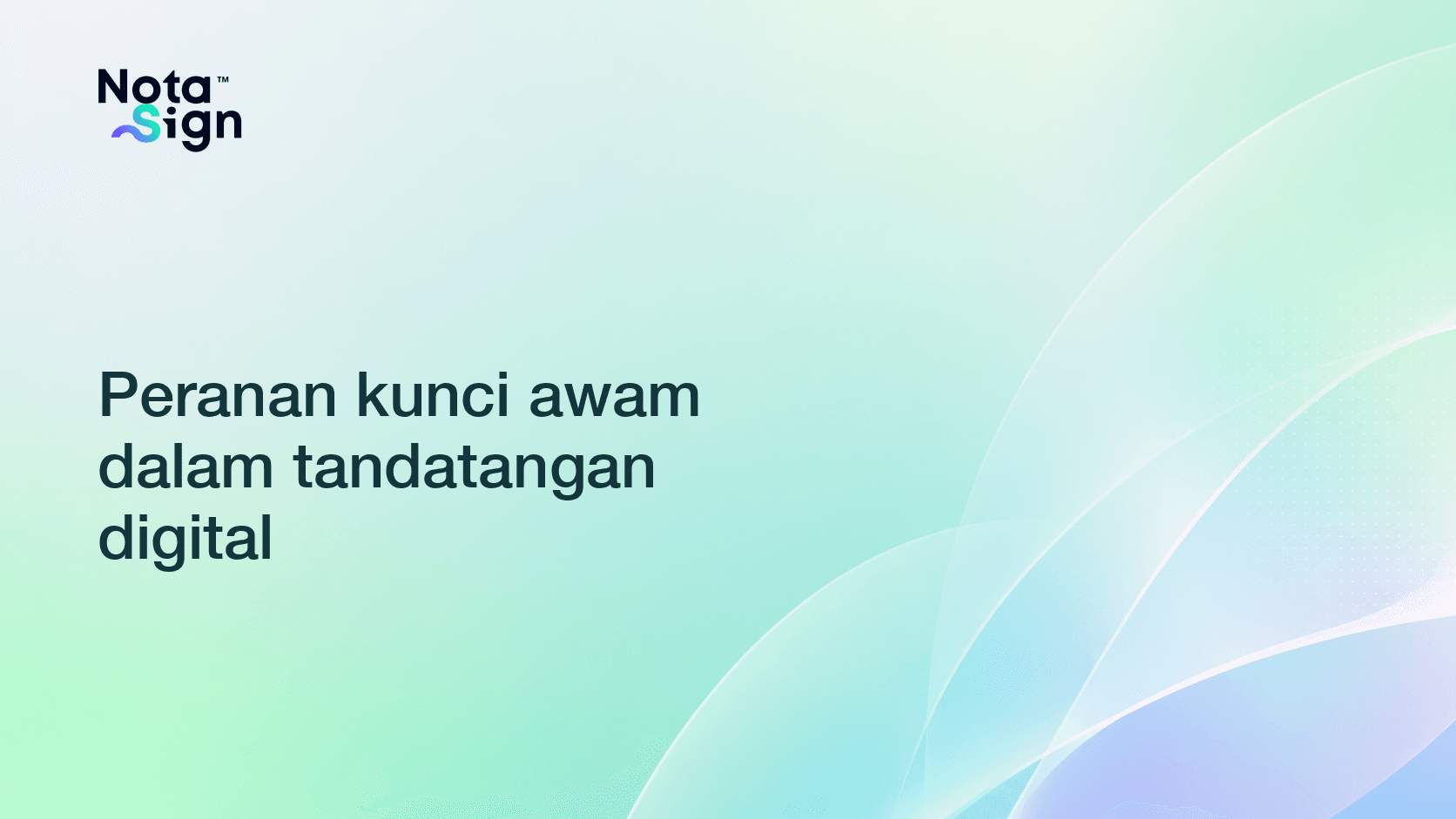 Peranan kunci awam dalam tandatangan digital