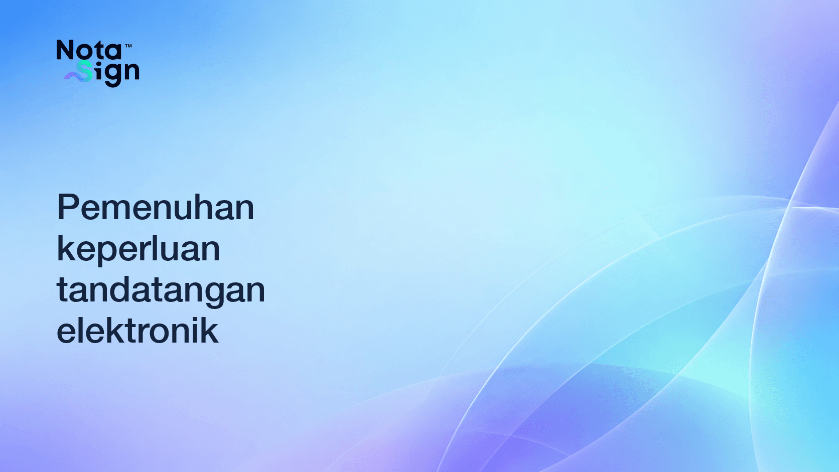 Pemenuhan keperluan tandatangan elektronik