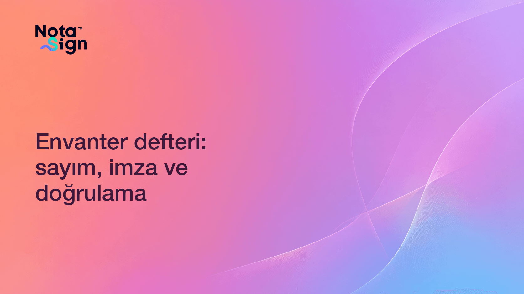 Envanter defteri: sayım, imza ve doğrulama
